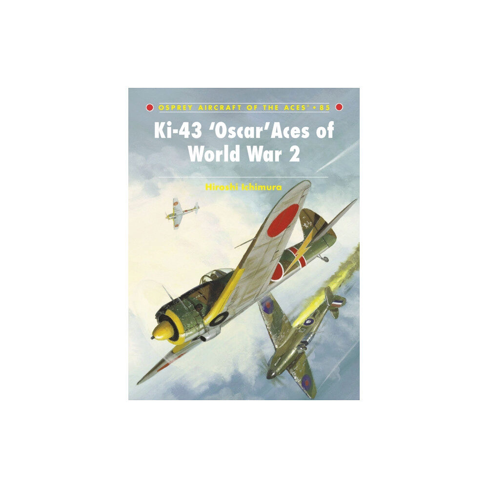 Bloomsbury Publishing PLC Ki-43 ‘Oscar’ Aces of World War 2 (häftad, eng)