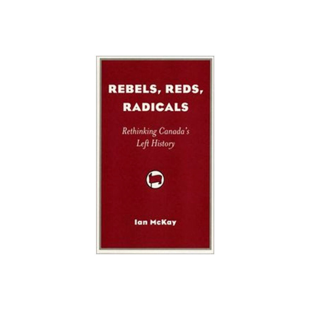 Between the Lines Rebels, Reds, Radicals (häftad, eng)