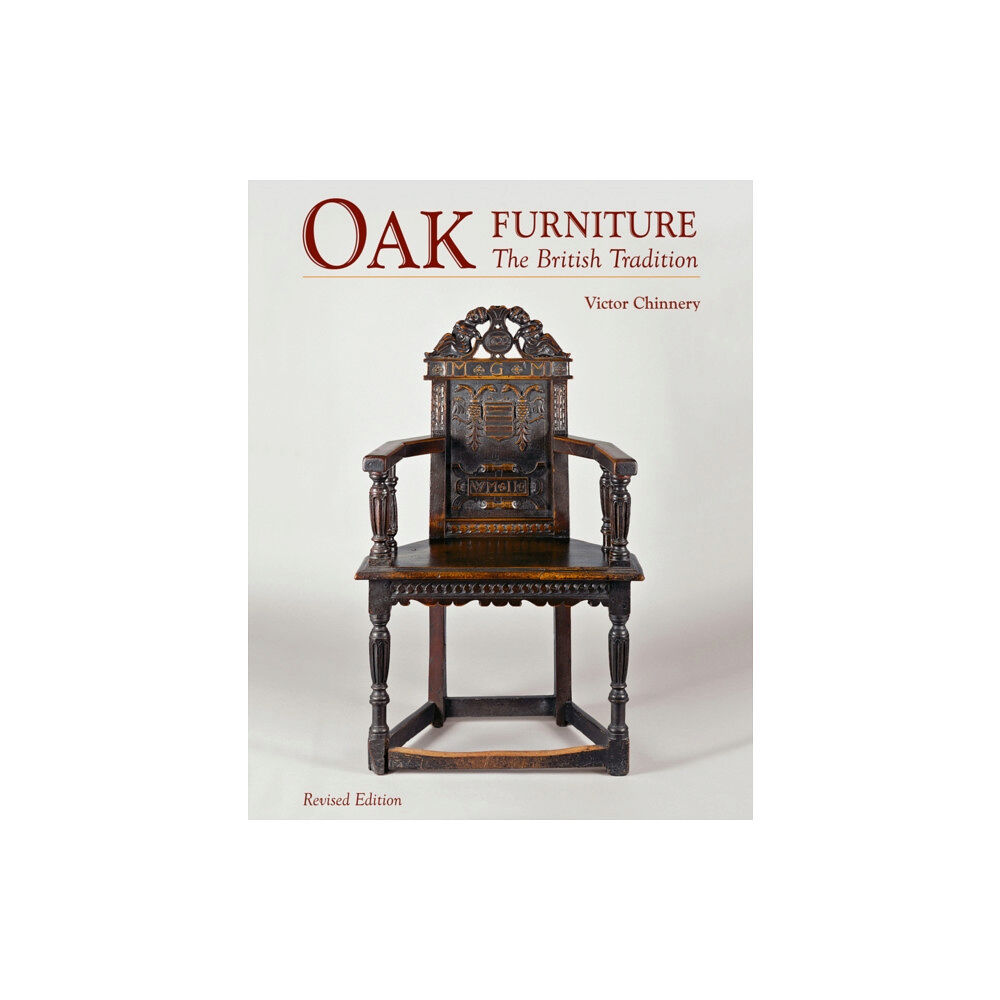 ACC Art Books Oak Furniture: The British Tradition (inbunden, eng)