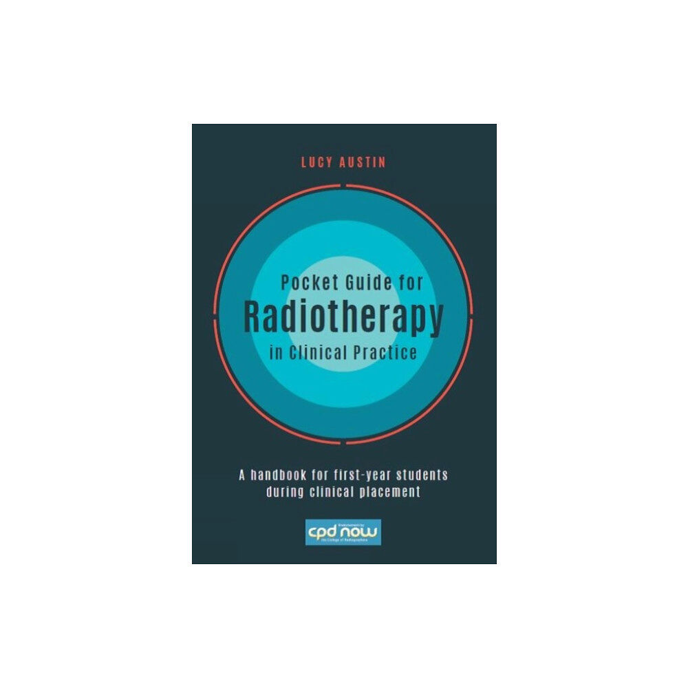 Lantern Publishing Ltd Pocket Guide for Radiotherapy in Clinical Practice (bok, spiral, eng)