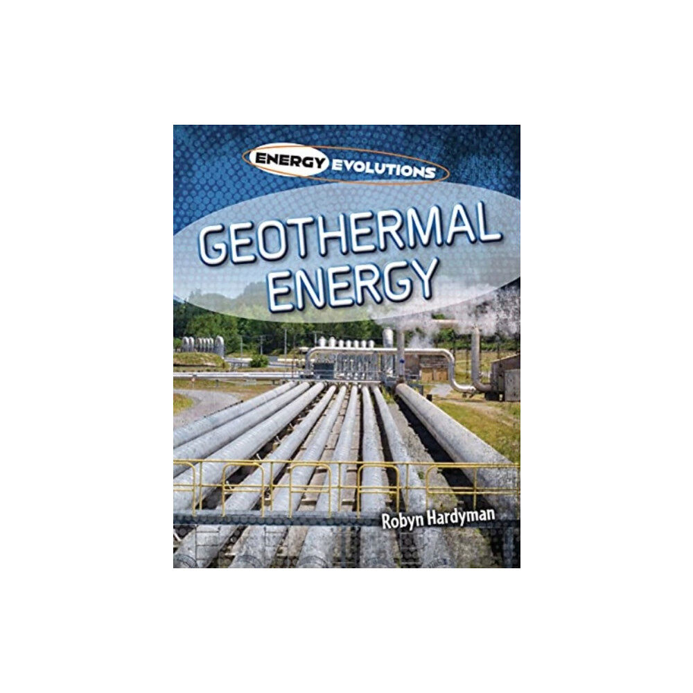 Cheriton Children's Books Geothermal Energy (häftad, eng)