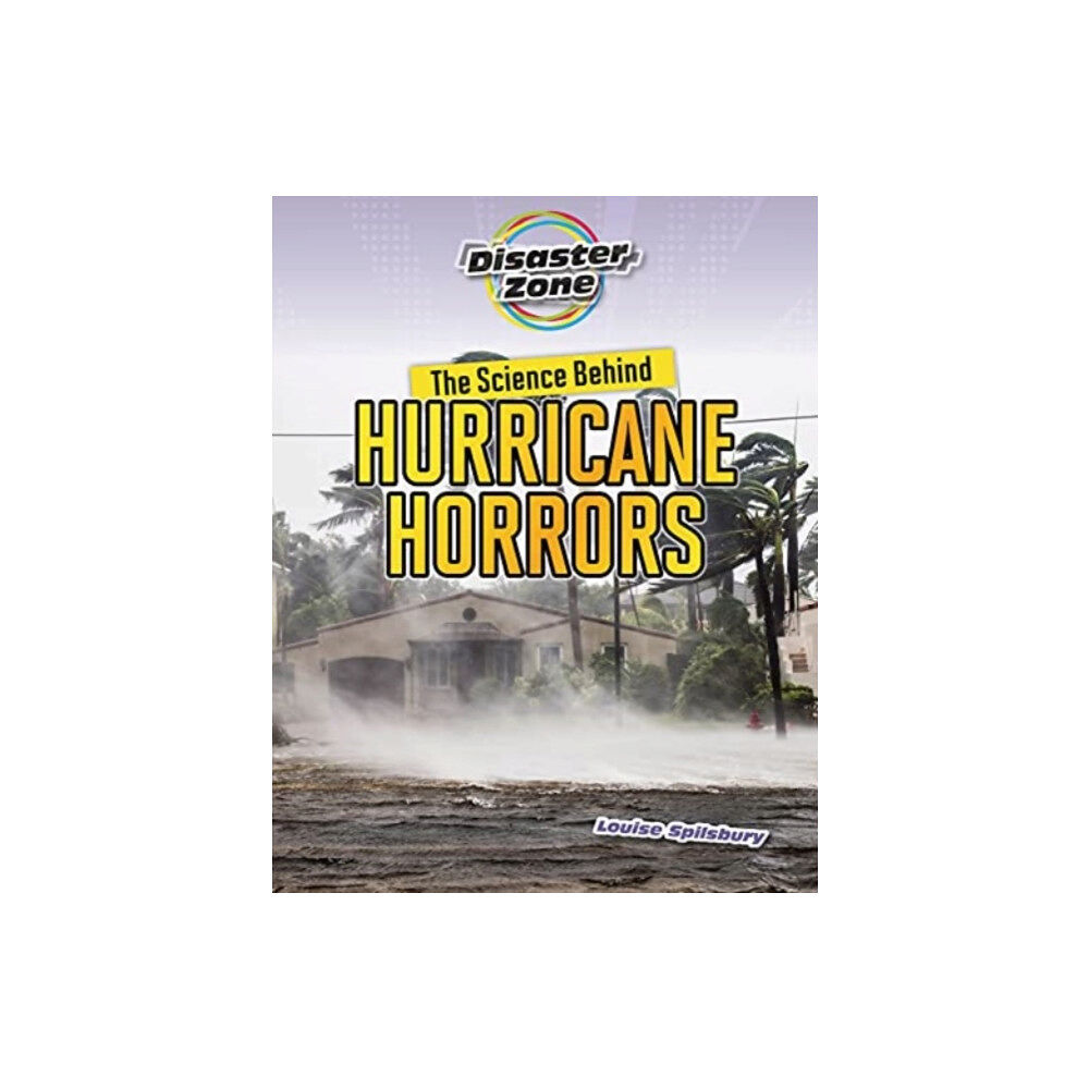 Cheriton Children's Books The Science Behind Hurricane Horrors (häftad, eng)