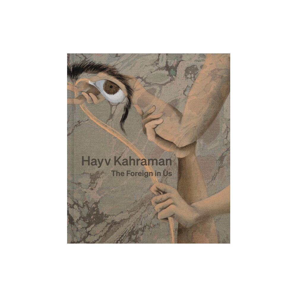 Gregory R Miller & Company Hayv Kahraman: The Foreign in Us (inbunden, eng)