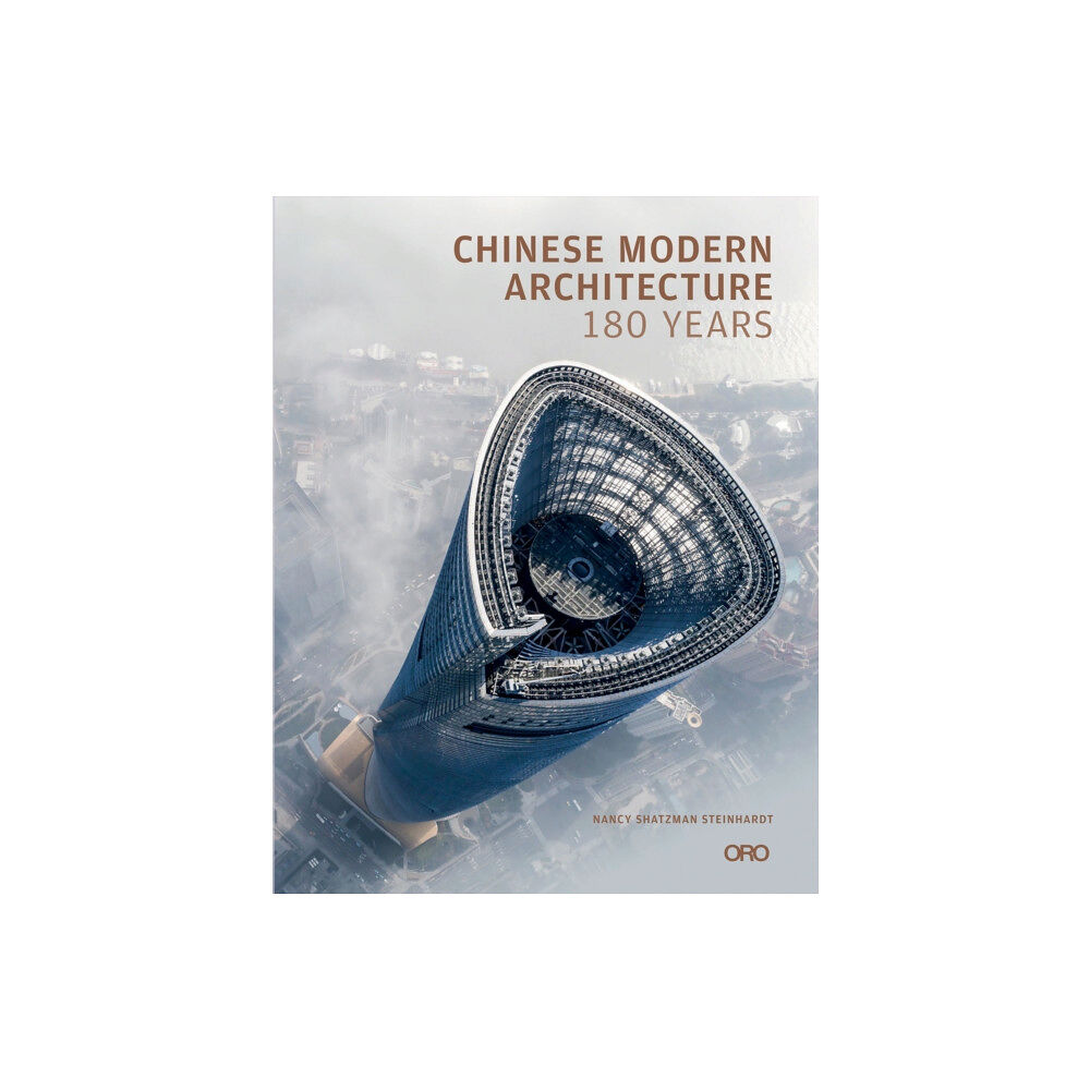 Oro Editions Chinese Modern Architecture (inbunden, eng)