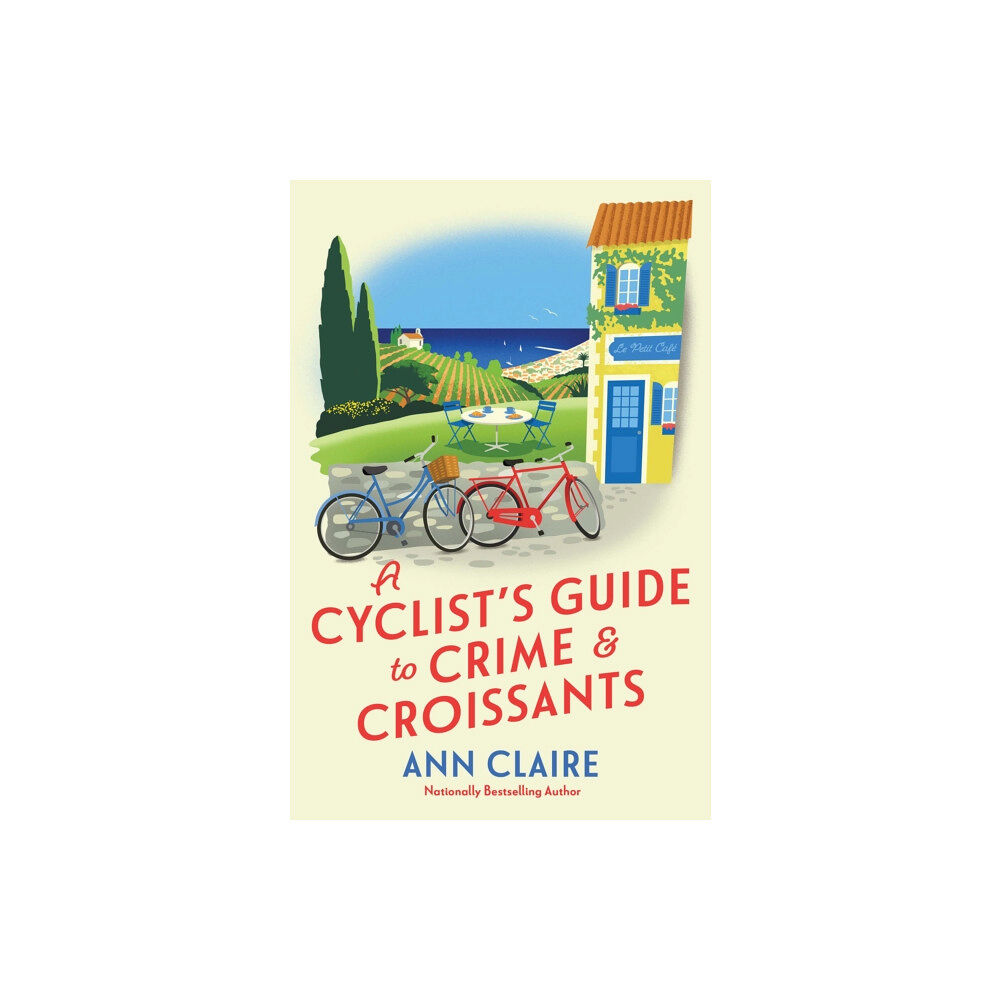 Kensington Publishing A Cyclist's Guide to Crime & Croissants (inbunden, eng)