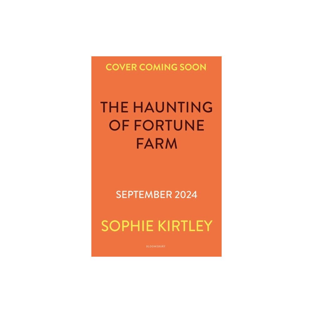 Bloomsbury Publishing PLC The Haunting of Fortune Farm (häftad, eng)