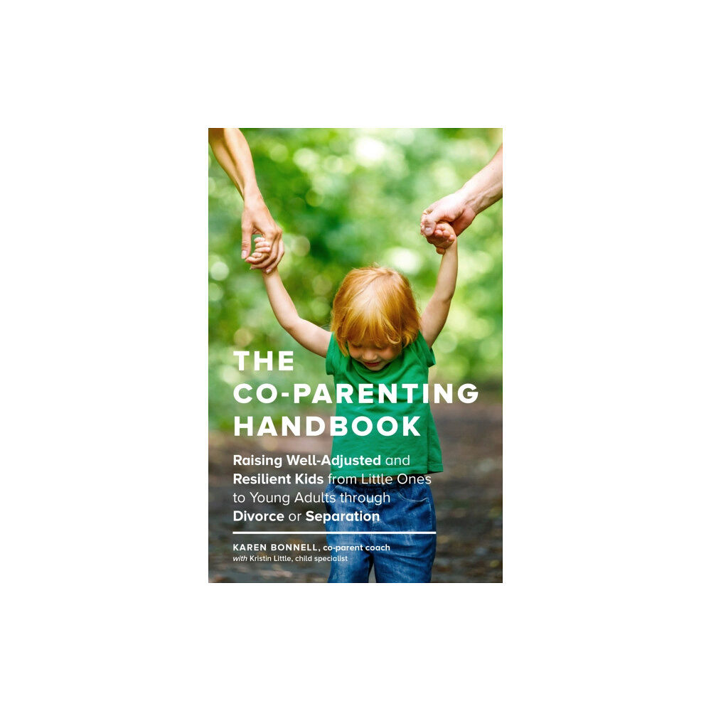 Sasquatch Books The Co-Parenting Handbook (häftad, eng)