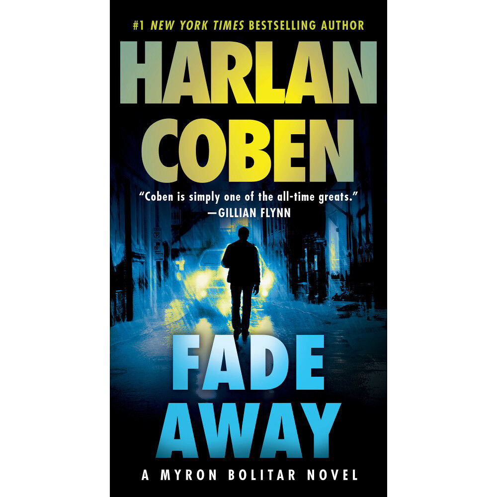 Harlan Coben Fade Away: A Myron Bolitar Novel (häftad, eng)