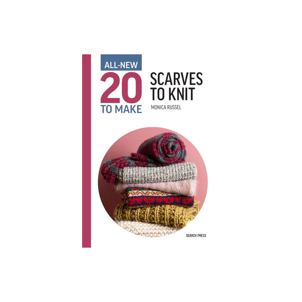 Search Press Ltd All-New Twenty to Make: Scarves to Knit (inbunden, eng)