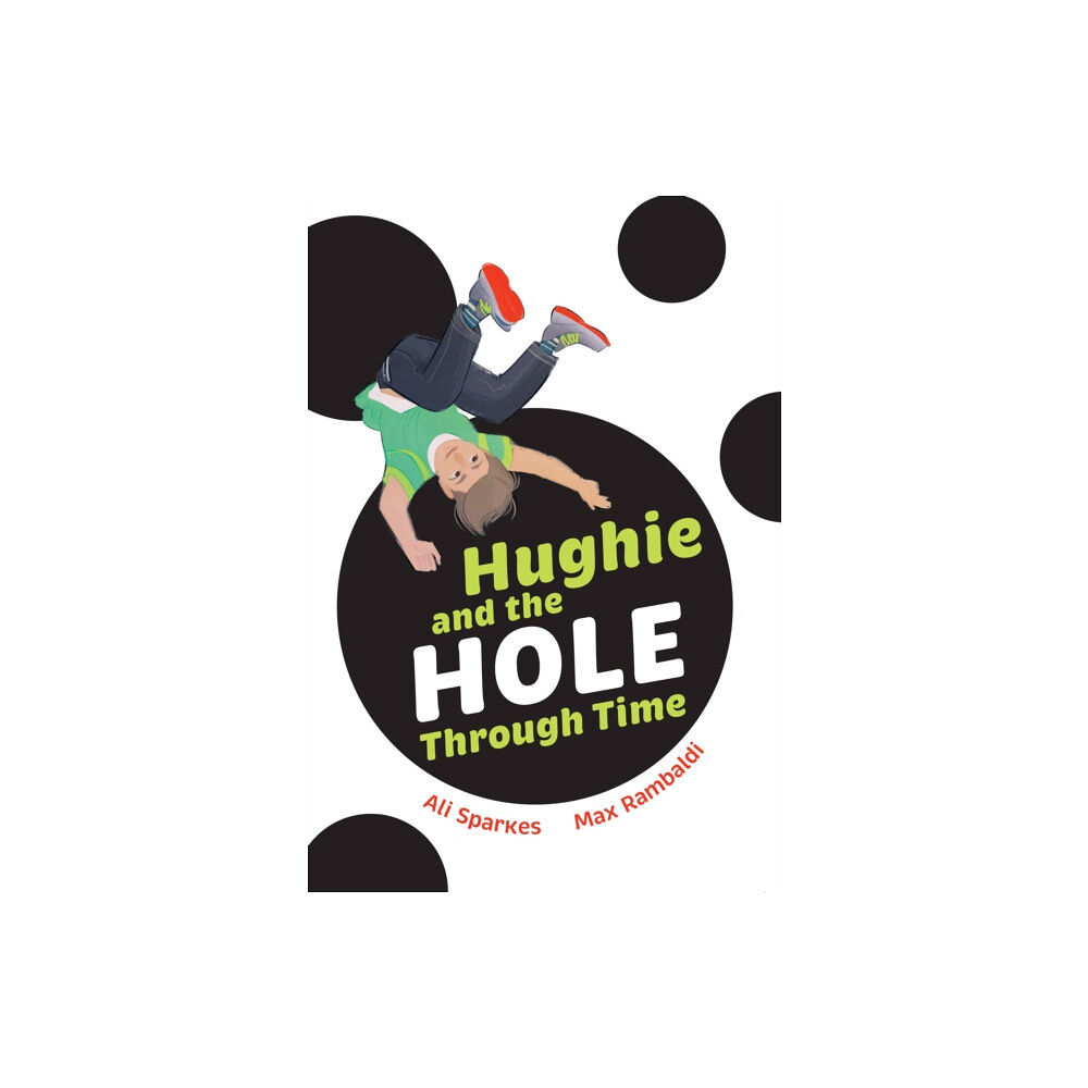 HarperCollins Publishers Hughie and the Hole Through Time (häftad, eng)