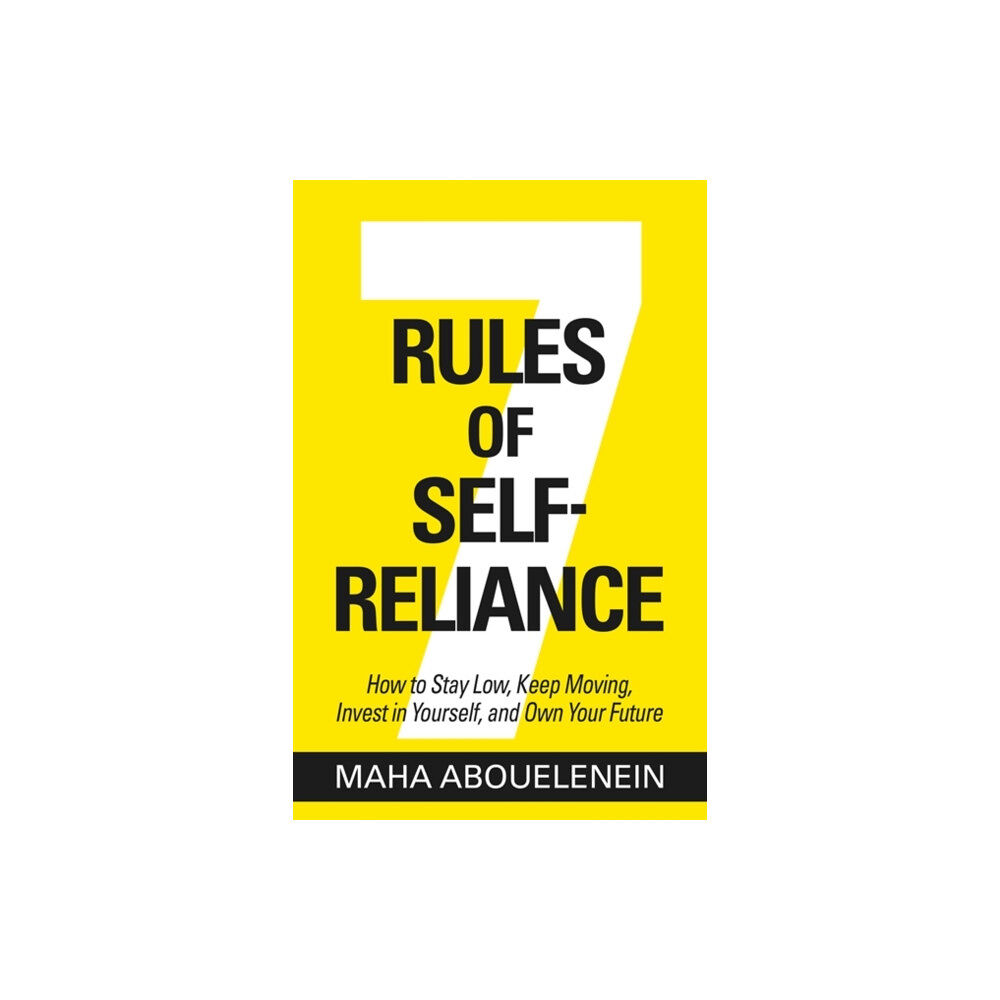 Hay House Inc 7 Rules of Self-Reliance (inbunden, eng)