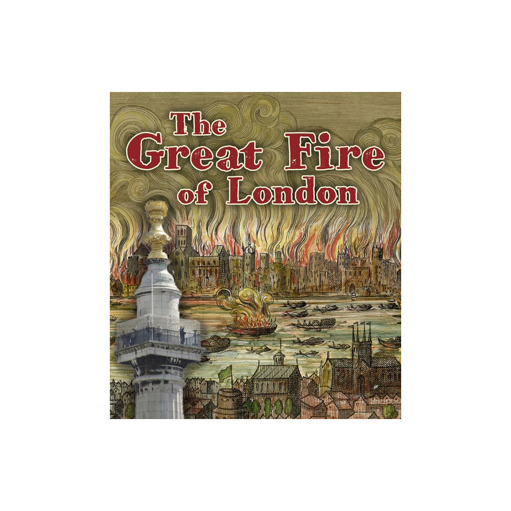 Capstone Global Library Ltd The Great Fire of London (häftad, eng)