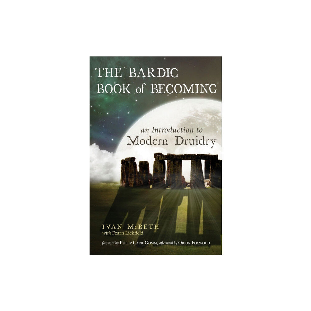 Red Wheel/Weiser The Bardic Book of Becoming (häftad, eng)