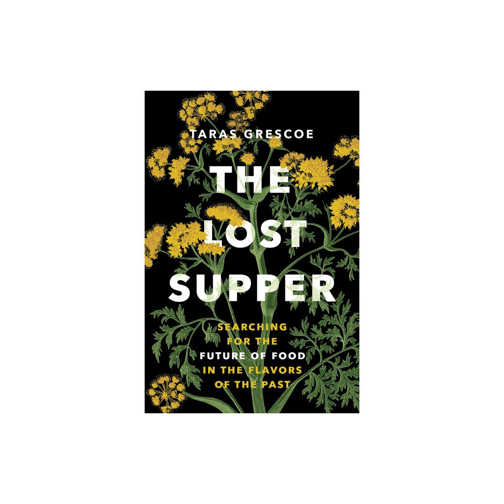 Greystone Books,Canada The Lost Supper (häftad, eng)