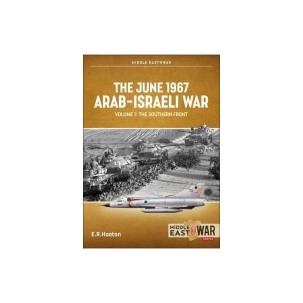 Helion & Company The June 1967 Arab-Israeli War Volume 1 (häftad, eng)