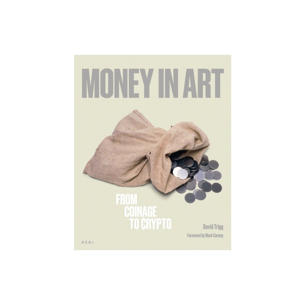 HENI Publishing Money in Art (häftad, eng)