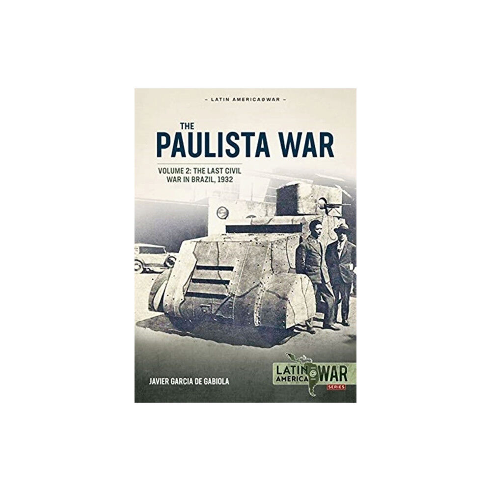 Helion & Company Paulista War Volume 2 (häftad, eng)