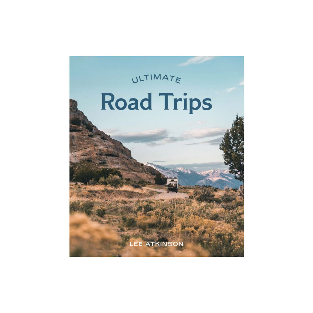 Hardie Grant Explore Ultimate Road Trips (häftad, eng)