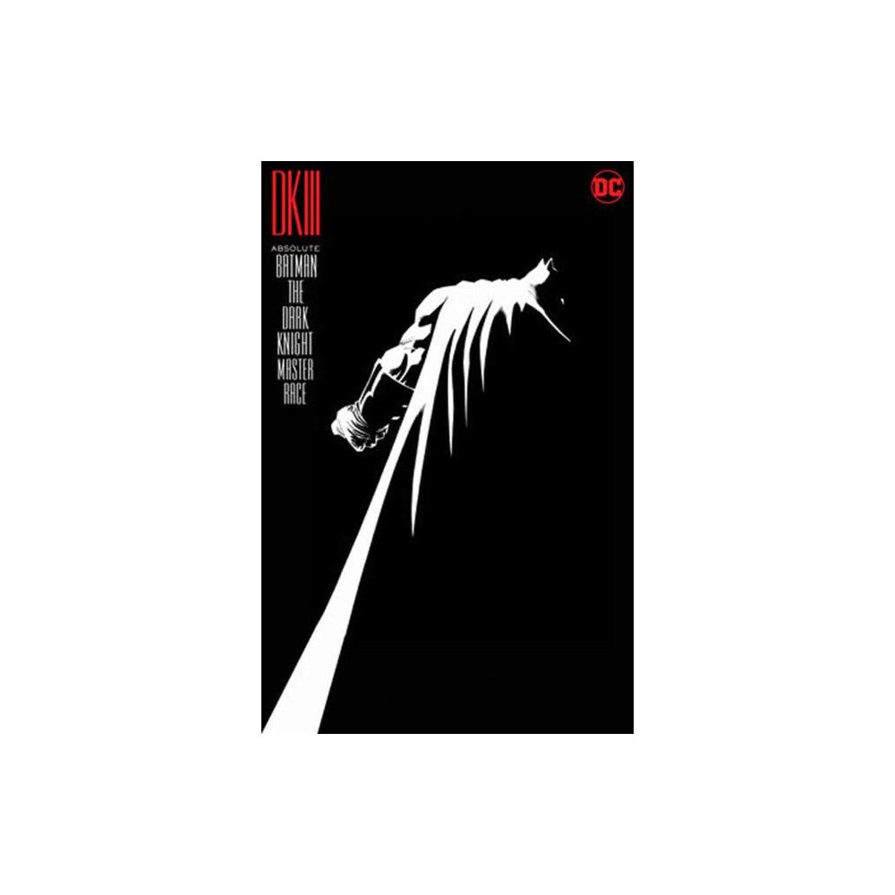 DC Comics Absolute Batman: The Dark Knight-Master Race (New Edition) (inbunden, eng)