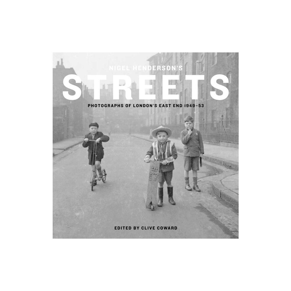 Tate Publishing Nigel Henderson's Streets (inbunden, eng)