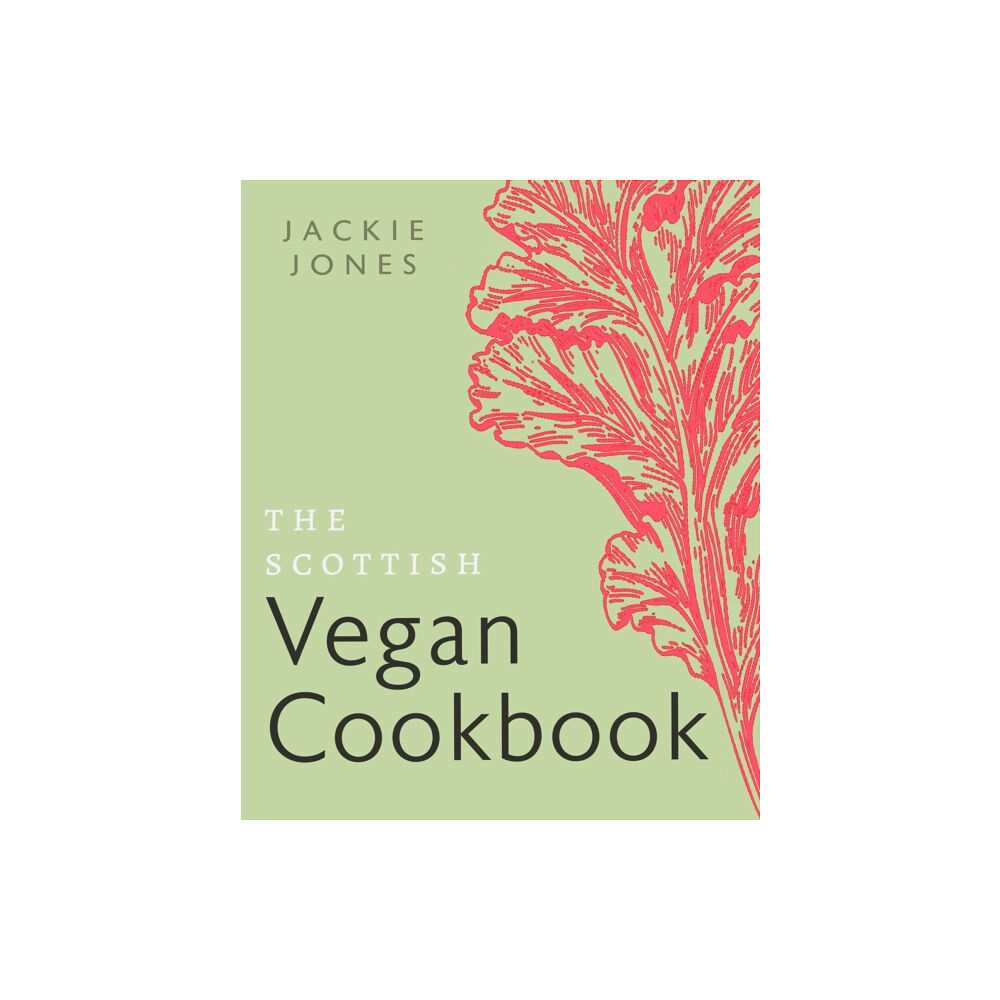 Birlinn General The Scottish Vegan Cookbook (häftad, eng)