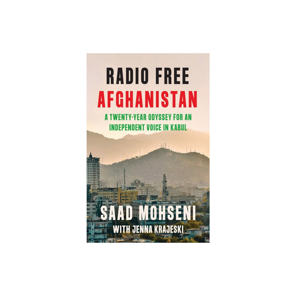 HarperCollins Publishers Radio Free Afghanistan (inbunden, eng)