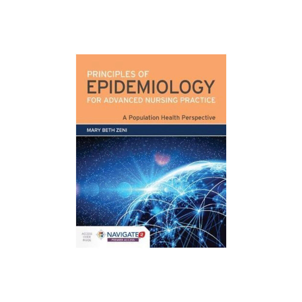 Jones and Bartlett Publishers, Inc Principles Of Epidemiology For Advanced Nursing Practice (inbunden, eng)