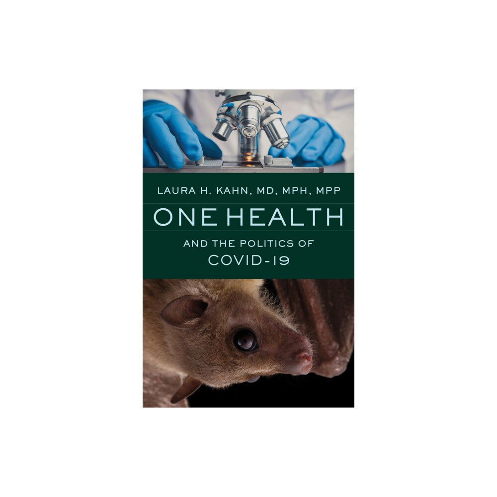 Johns Hopkins University Press One Health and the Politics of COVID-19 (häftad, eng)