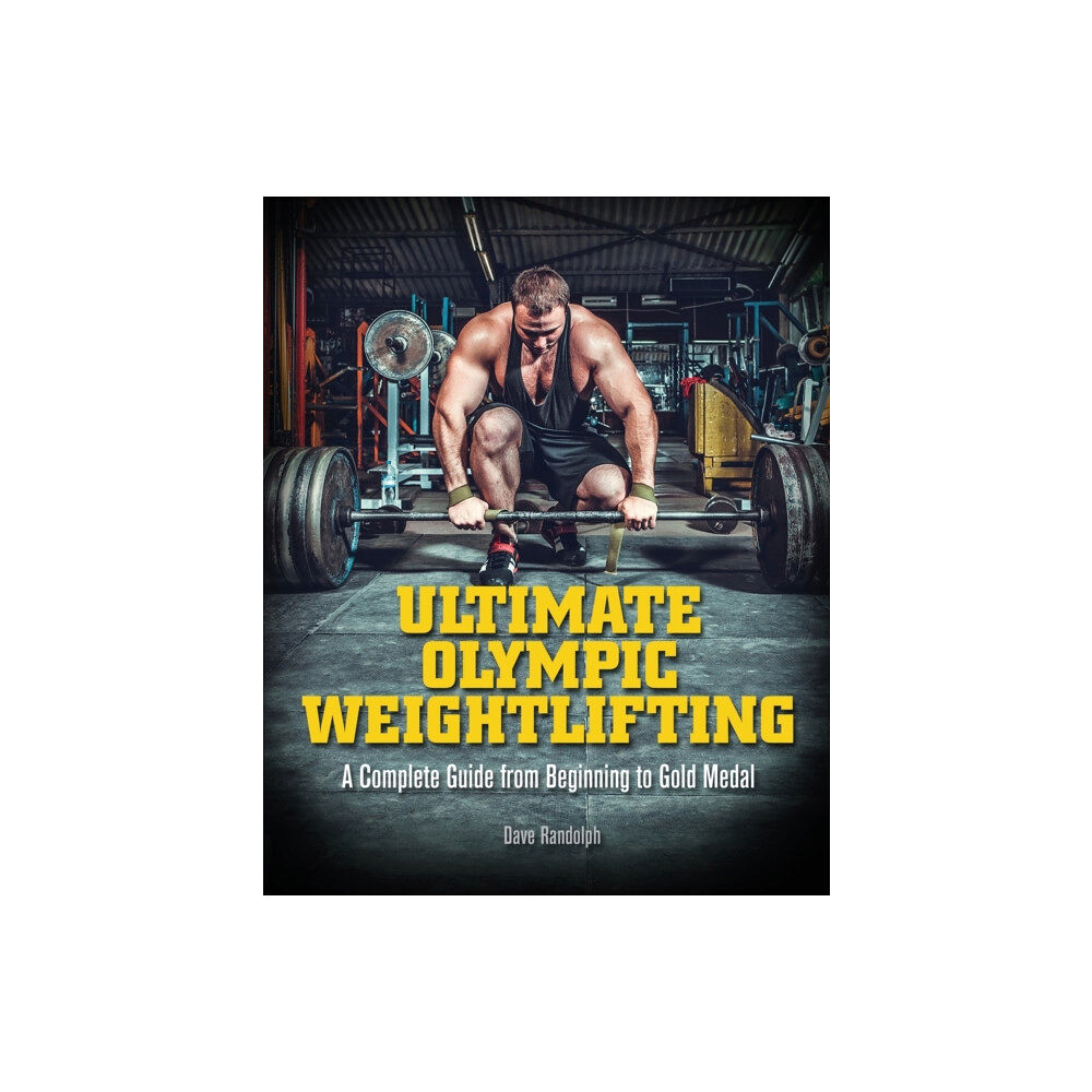 Ulysses Press Ultimate Olympic Weightlifting (häftad, eng)