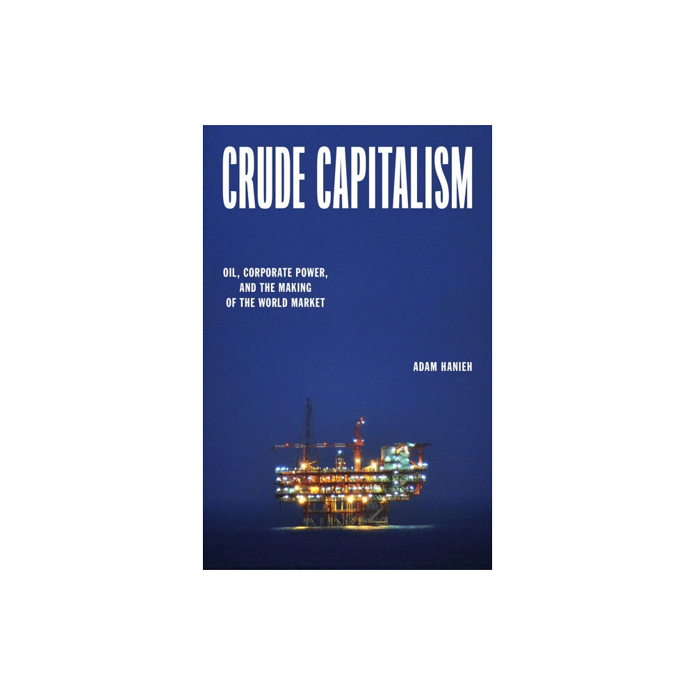 Verso Books Crude Capitalism (inbunden, eng)