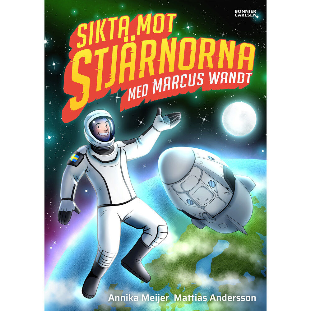Marcus Wandt Sikta mot stjärnorna med Marcus Wandt (inbunden)