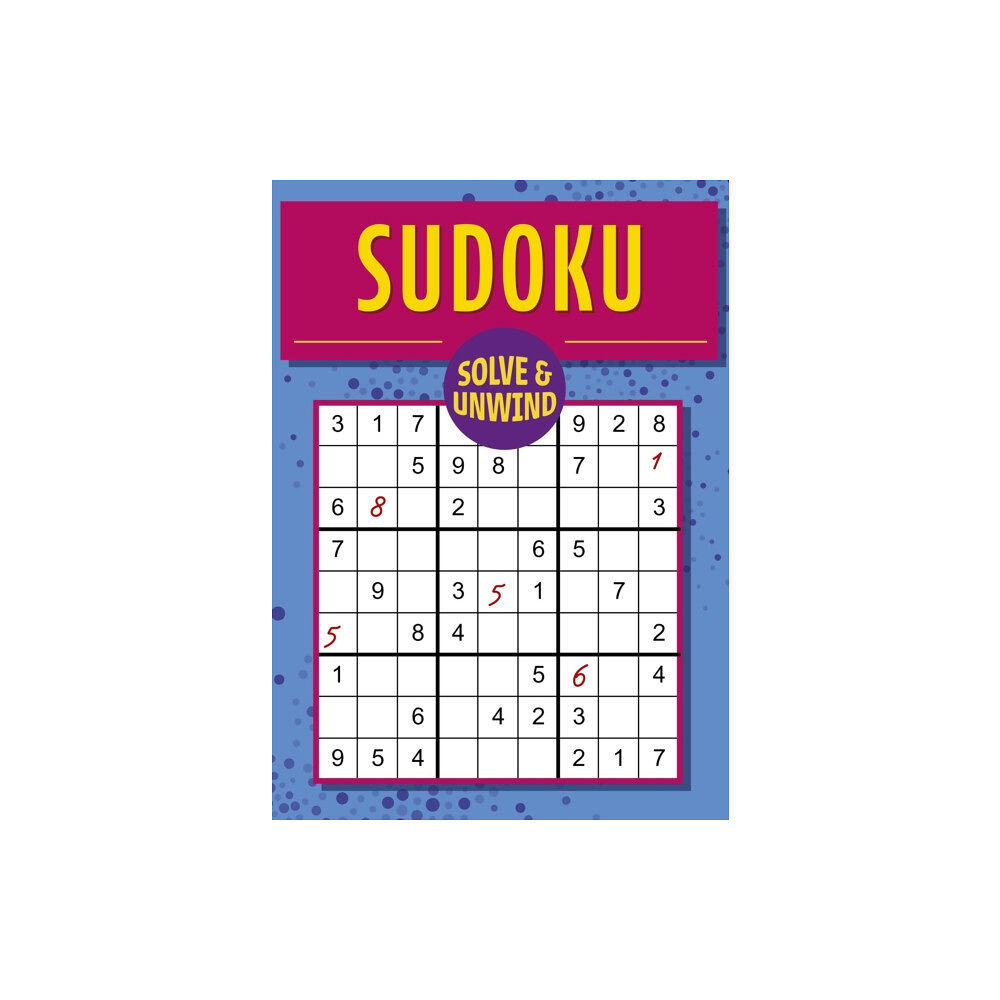 Arcturus publishing ltd Solve and Unwind: Sudoku (häftad, eng)