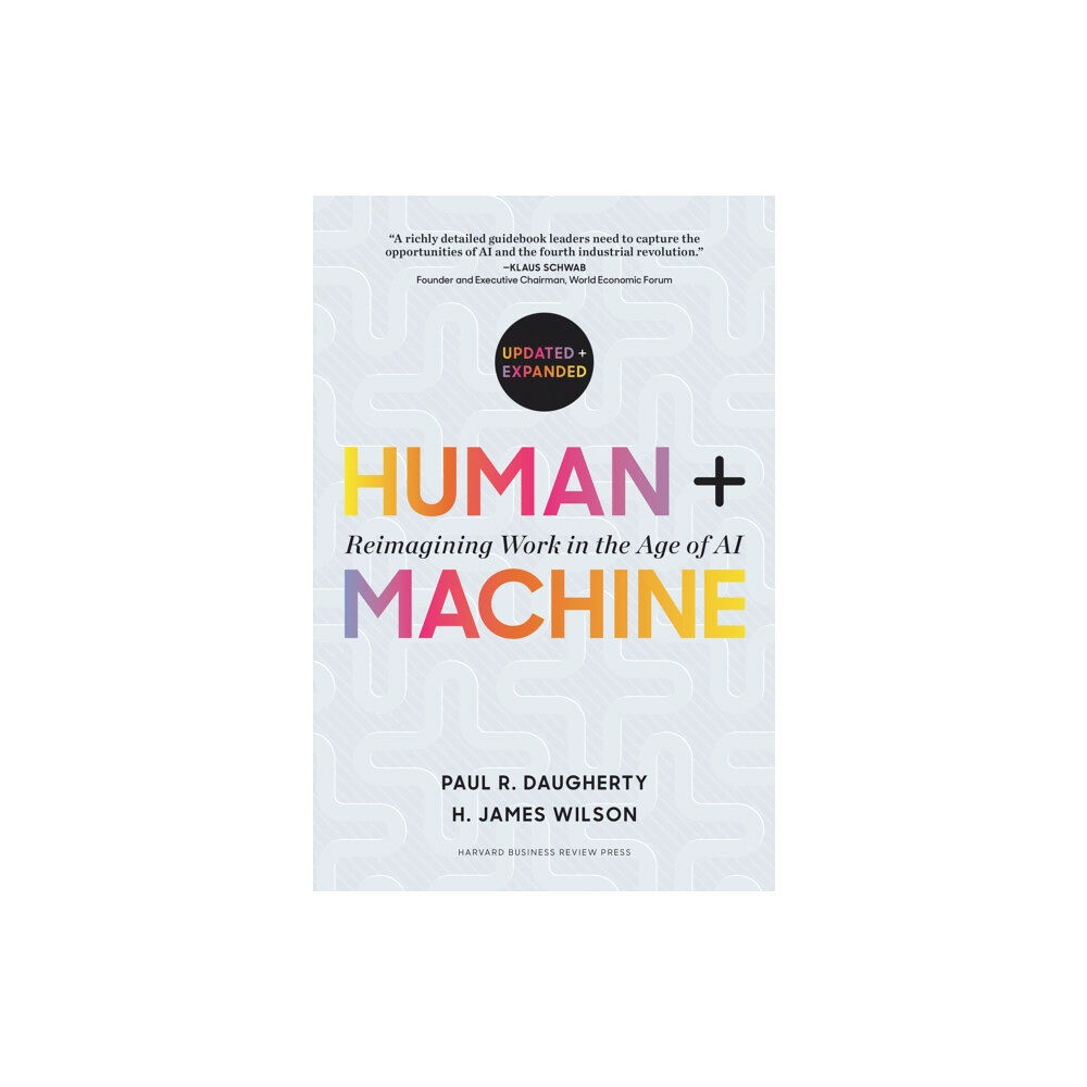 Harvard Business Review Press Human + Machine, Updated and Expanded (inbunden, eng)