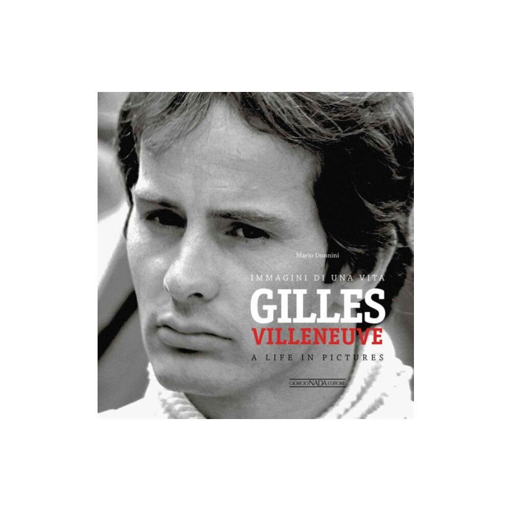 Giorgio Nada  Editore Gilles Villeneuve (inbunden, eng)