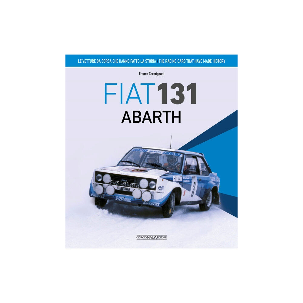 Giorgio Nada  Editore Fiat 131 Abarth (inbunden, ita)