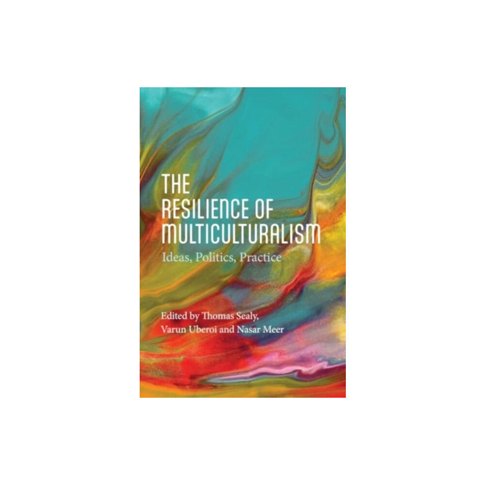 Edinburgh university press The Resilience of Multiculturalism (häftad, eng)