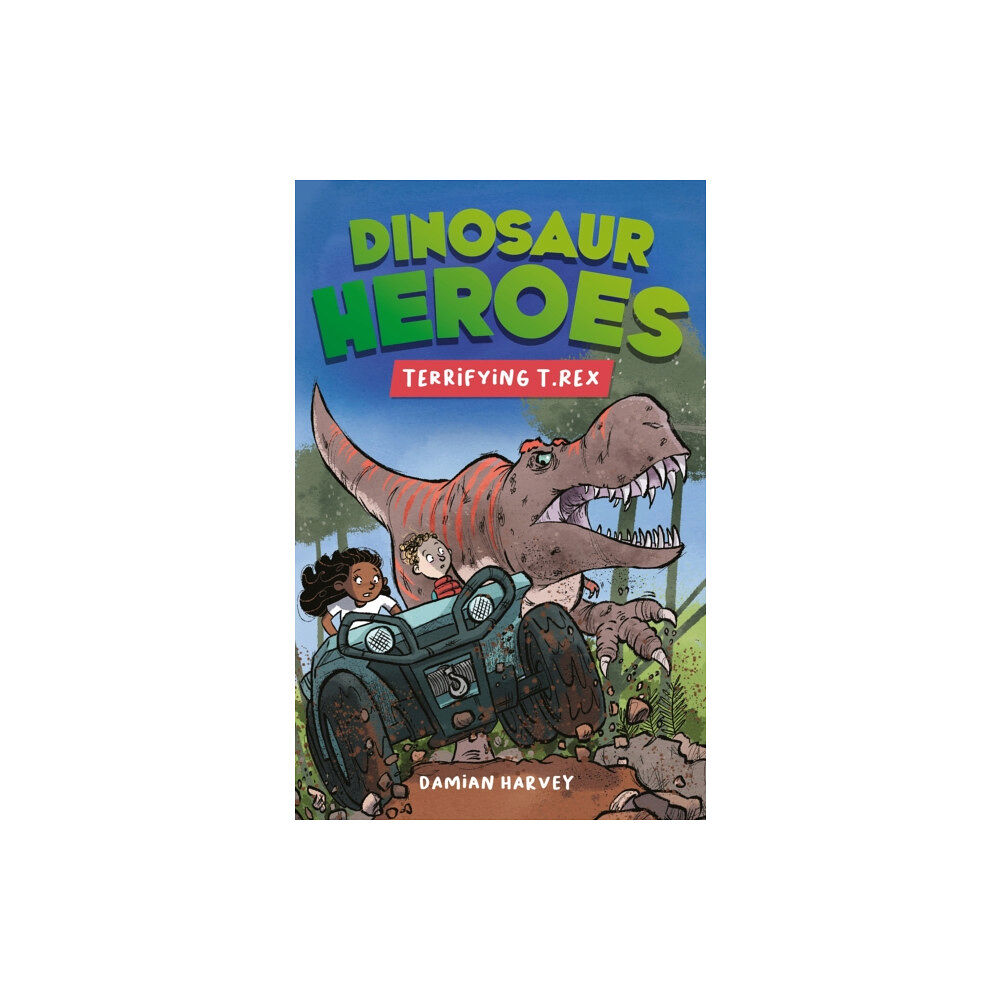 Hachette Children's Group Dinosaur Heroes: Terrifying T. Rex (häftad, eng)