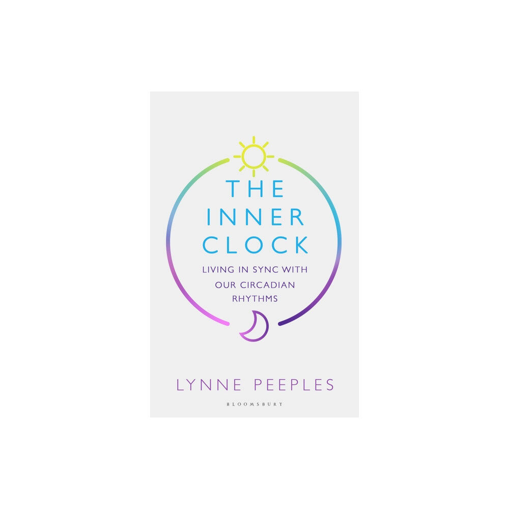 Bloomsbury Publishing PLC The Inner Clock (inbunden, eng)