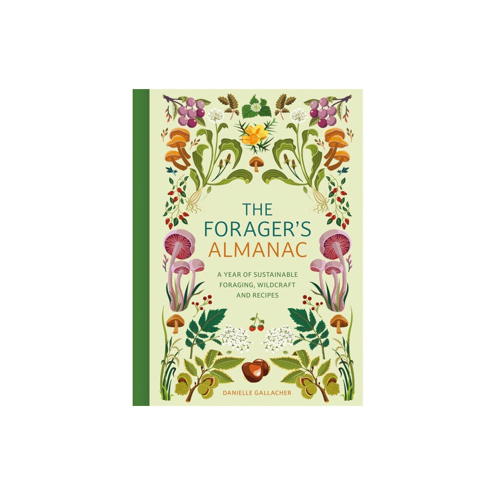 Quercus Publishing The Forager's Almanac (inbunden, eng)