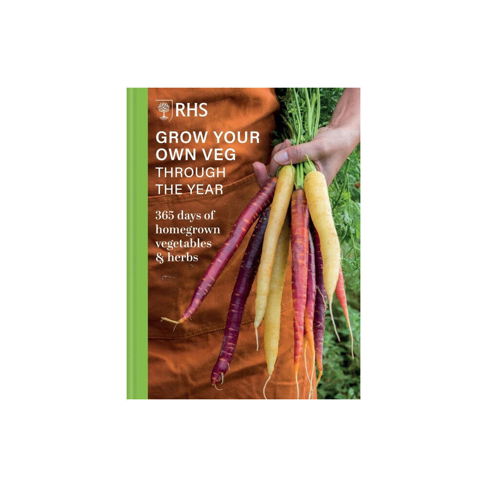 Octopus publishing group RHS Grow Your Own Veg Through the Year (inbunden, eng)