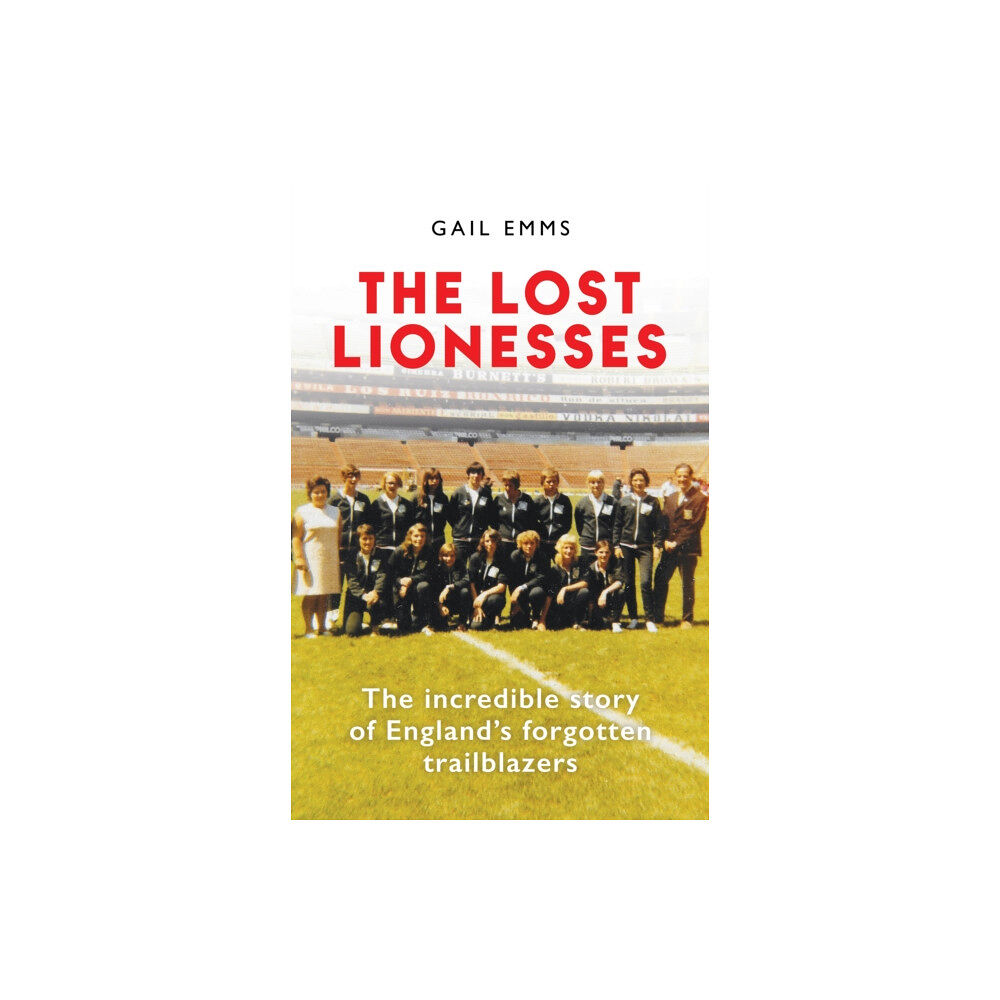 Octopus publishing group The Lost Lionesses (inbunden, eng)