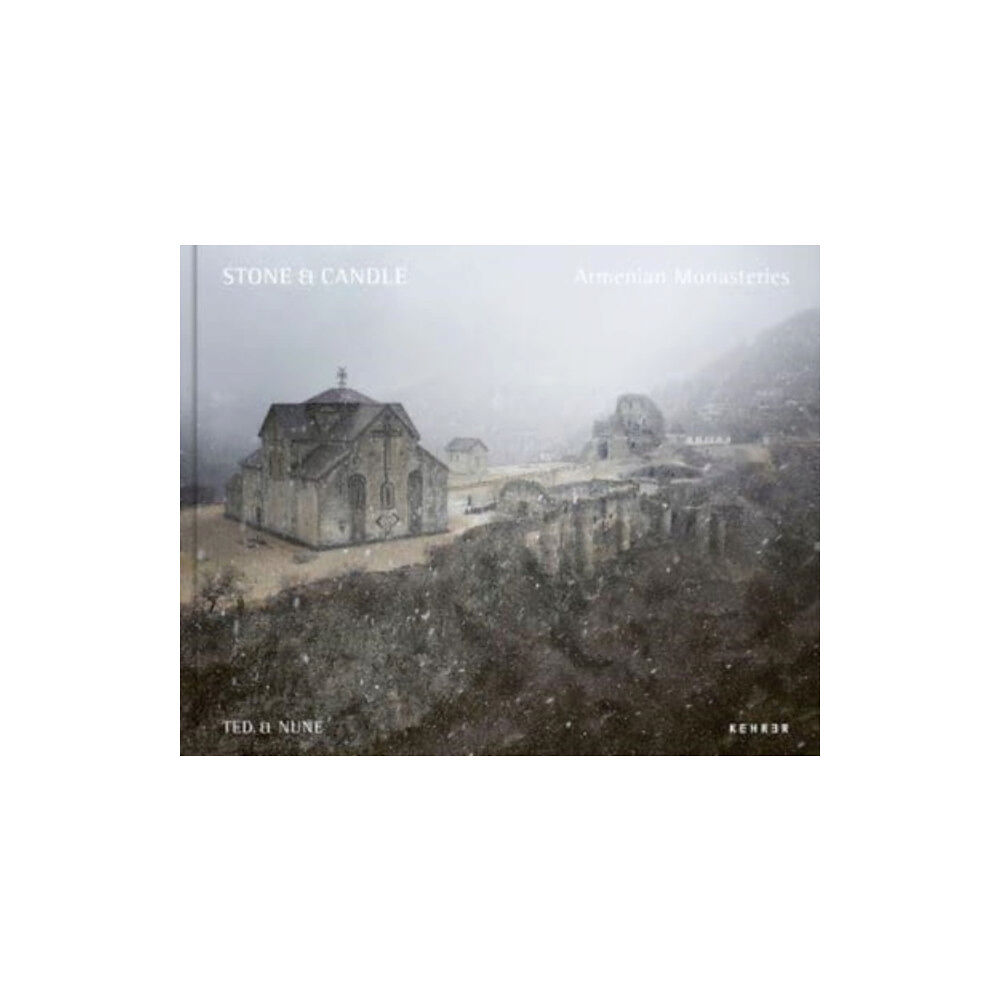 Kehrer Verlag Stone & Candle. Armenian Monasteries (inbunden, eng)