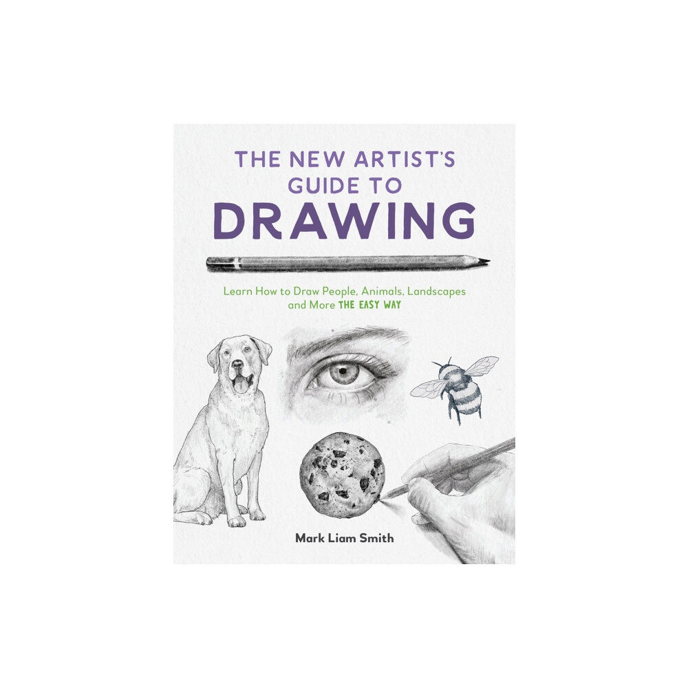 Page Street Publishing The New Artist's Guide to Drawing (häftad, eng)