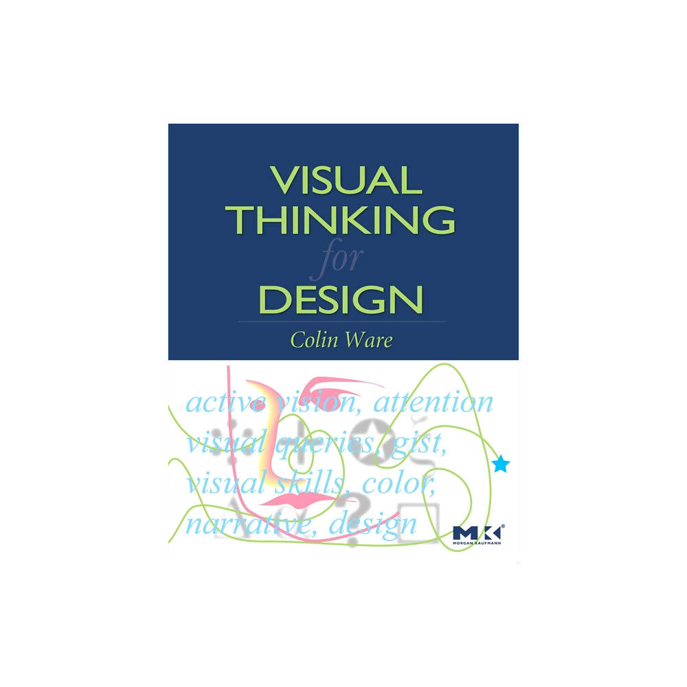 Elsevier Science & Technology Visual Thinking for Design (häftad, eng)