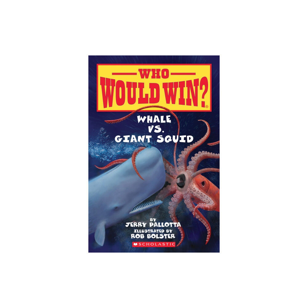 Scholastic Inc. Whale vs. Giant Squid (Who Would Win?) (häftad, eng)