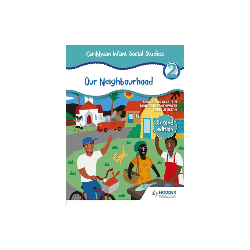 Hodder Education Caribbean Infant Social Studies Book 2 (häftad, eng)