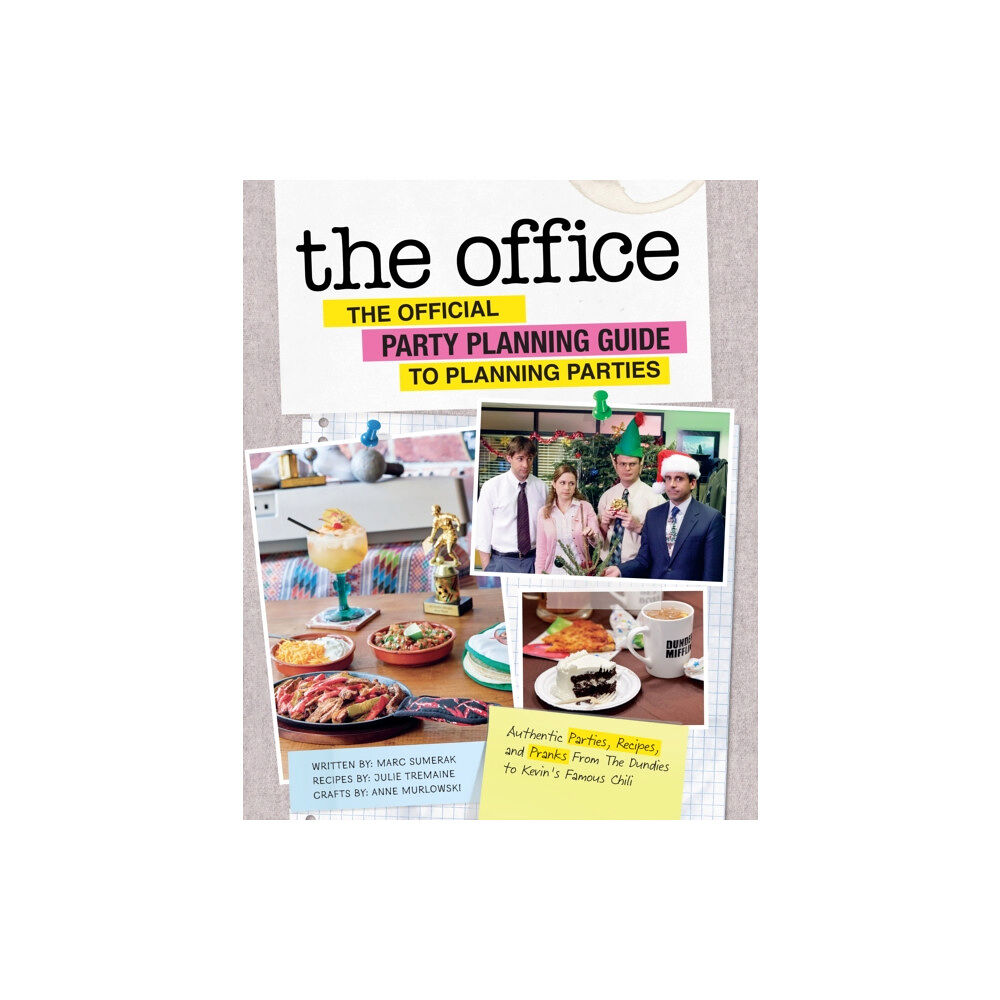 Insight Editions The Office: The Official Party Planning Guide to Planning Parties (inbunden, eng)