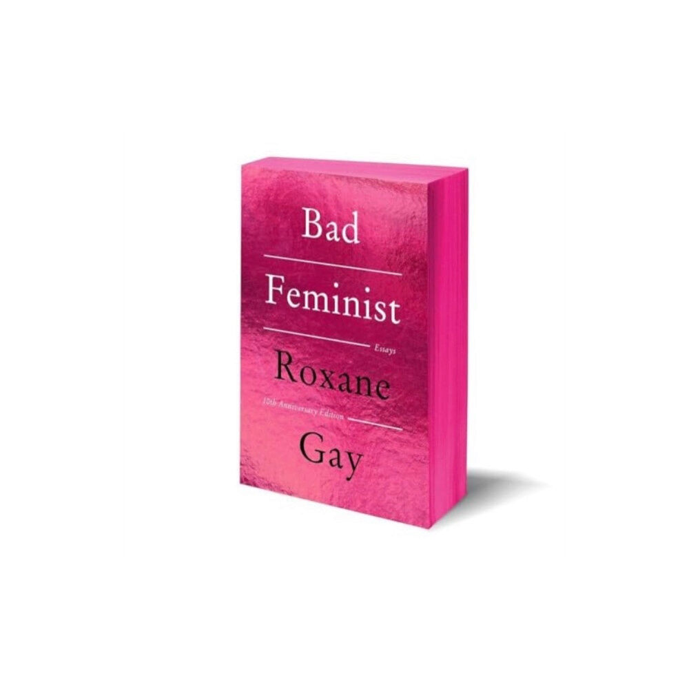 HarperCollins Bad Feminist [Tenth Anniversary Edition] (häftad, eng)