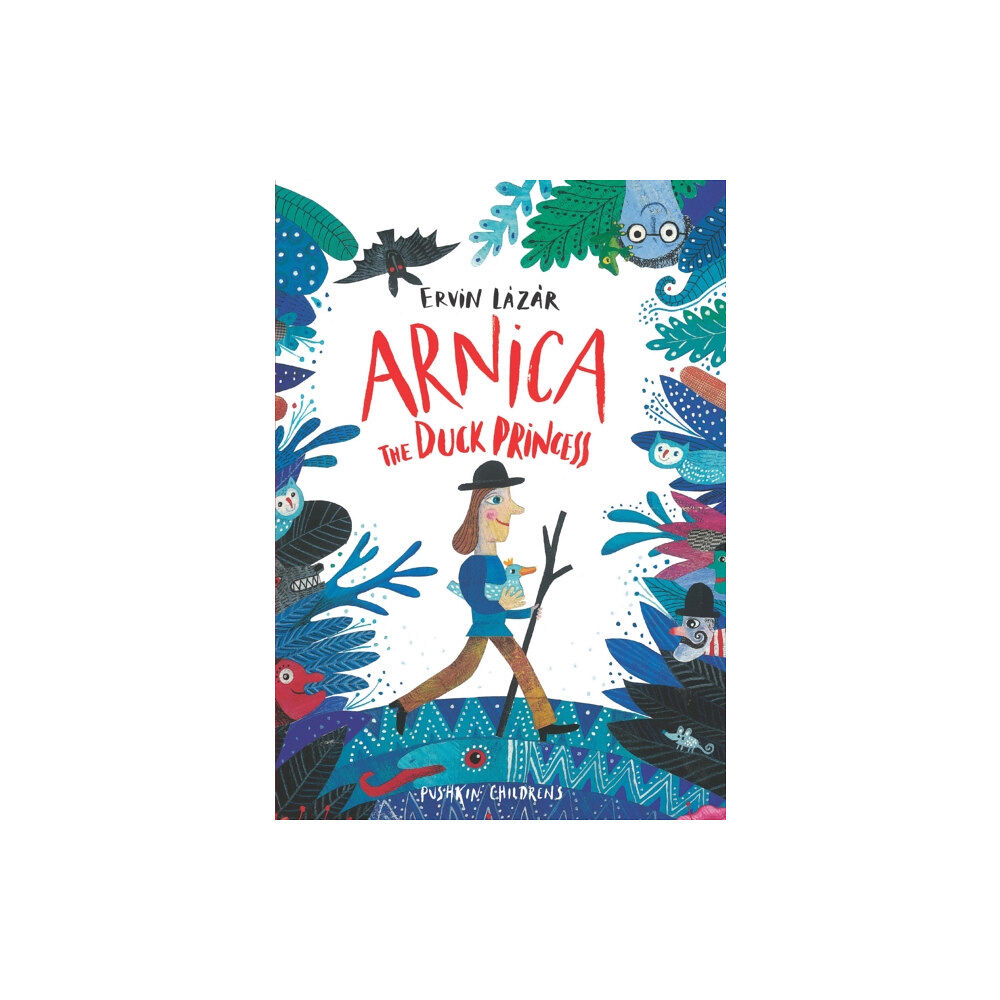 Pushkin Children's Books Arnica the Duck Princess (inbunden, eng)