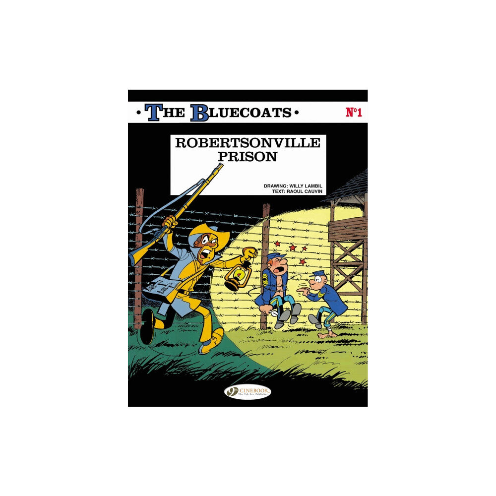 Cinebook Ltd Bluecoats Vol. 1: Robertsonville Prison (häftad, eng)